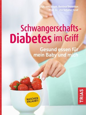 cover image of Schwangerschafts-Diabetes im Griff